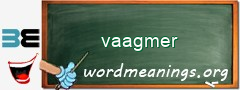 WordMeaning blackboard for vaagmer
